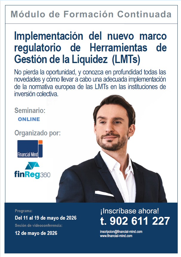 Implementación del nuevo marco regulatorio de Herramientas de Gestión de la Liquidez (LMTs)